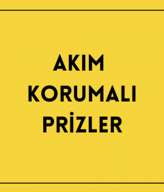 Akım Korumalı Prizler
