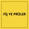 Fiş ve Prizler