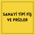 Sanayi Tipi Fiş ve Prizler