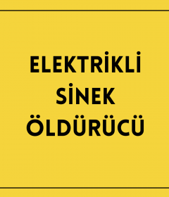 Elektrikli Sinek Öldürücü