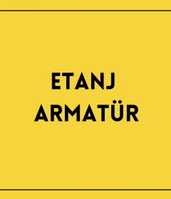 Etanj Armatür