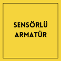 Sensörlü Armatür