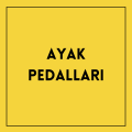 Ayak Pedalları