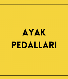 Ayak Pedalları