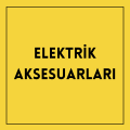 Elektrik Aksesuarları