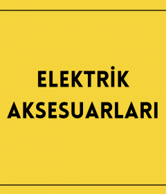 Elektrik Aksesuarları