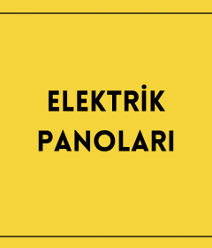 Elektrik Panoları