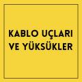 Kablo Uçları ve Yüksükler