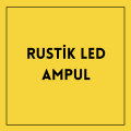 Rustik Led Ampul