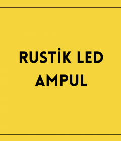 Rustik Led Ampul