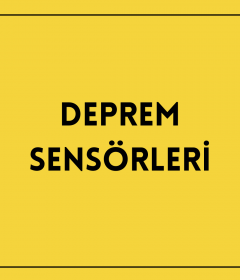 Deprem Sensörleri